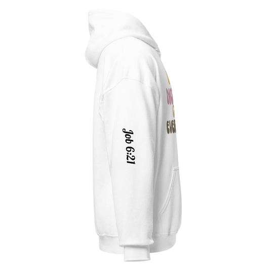 "I am Nothing, God is Everything" White Unisex Hoodie