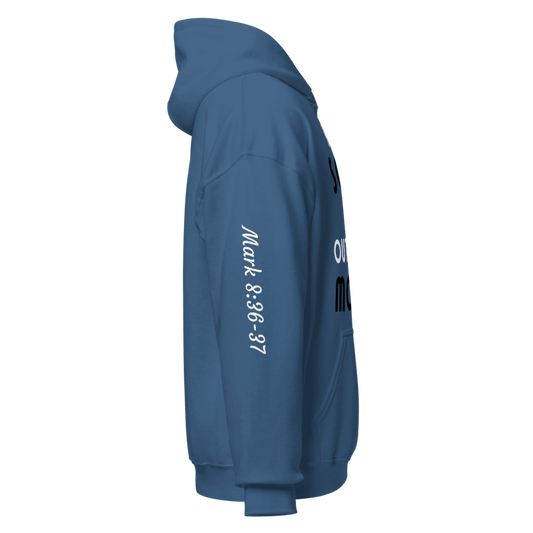 "Your soul outweighs Money" Unisex Hoodie