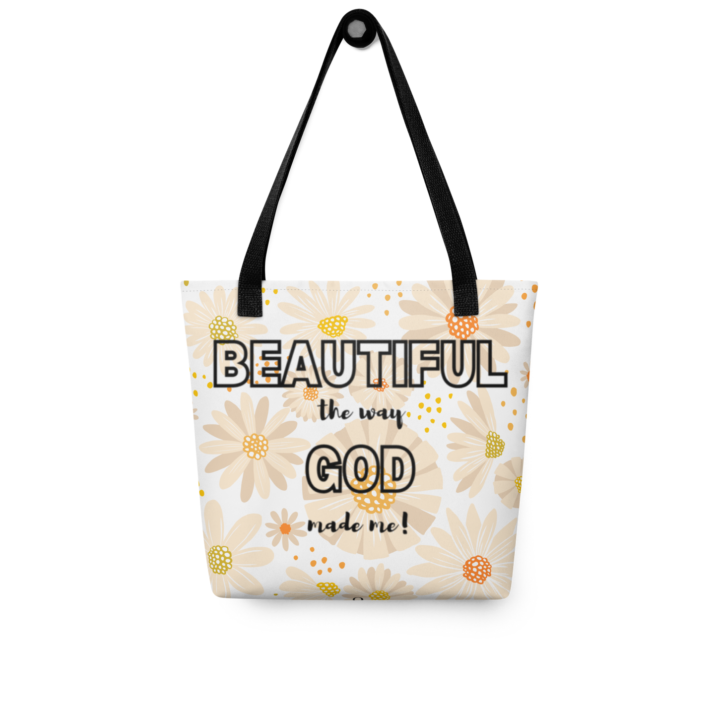 "Beautiful the way God made me" Tote bag
