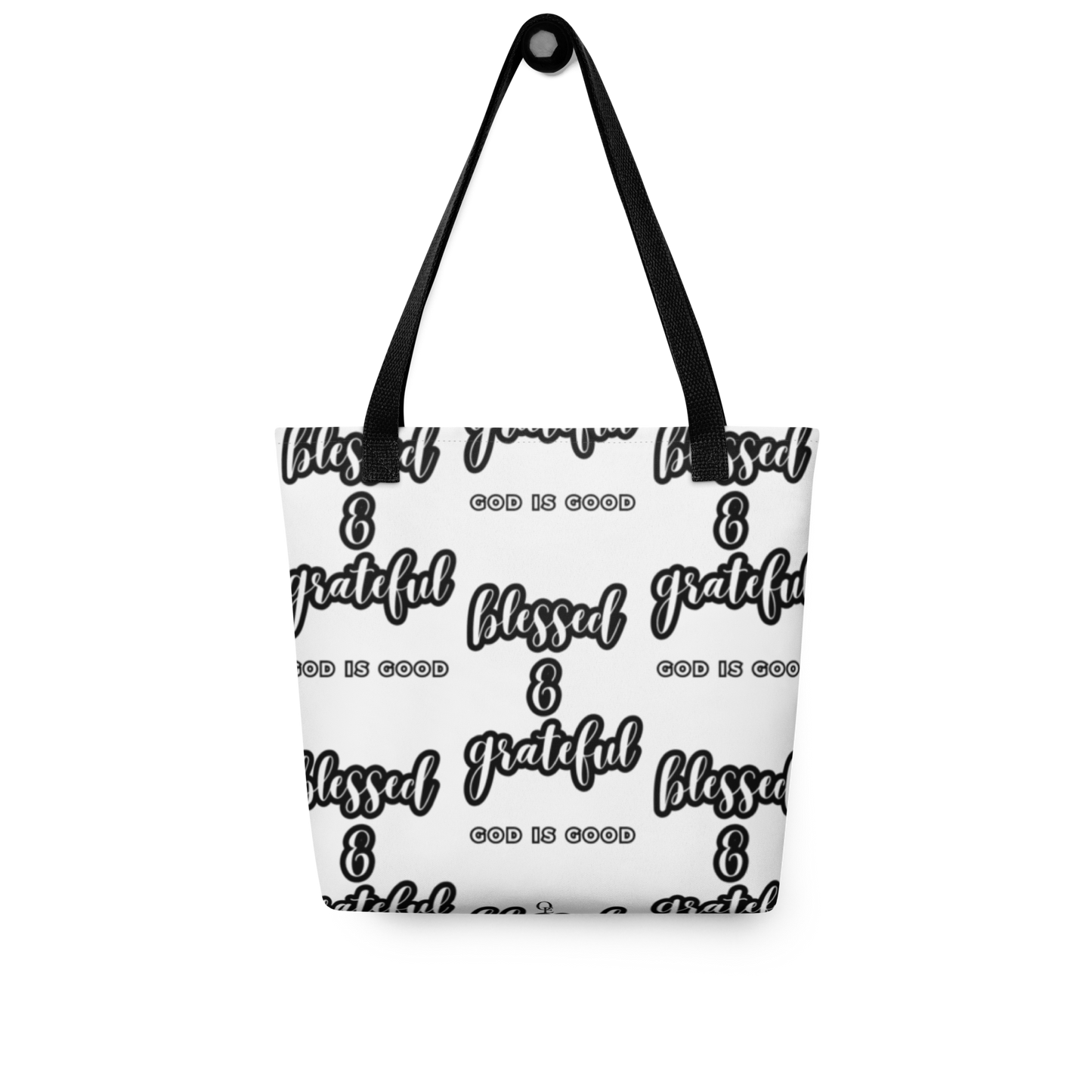 "Blessed & Grateful, God is Good" Tote bag